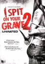 I Spit on your Grave 2 (unrated)